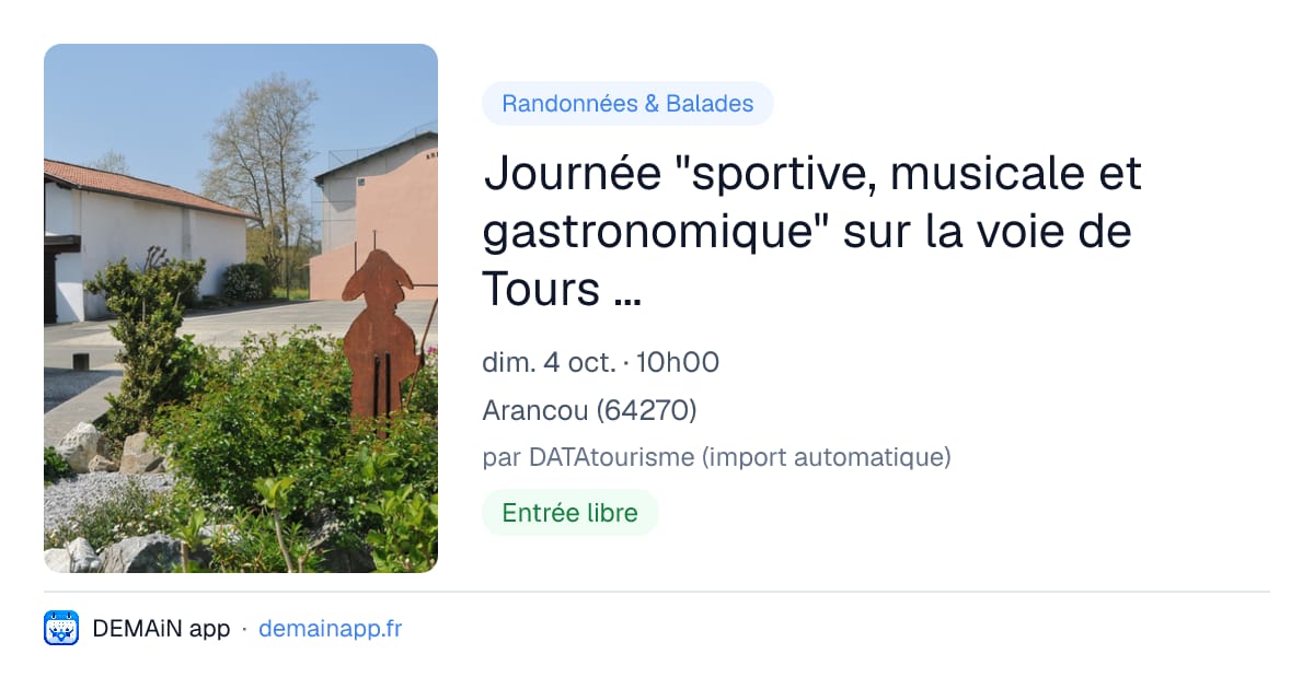 Journée "sportive, musicale et gastronomique" sur la voie de Tours (Gr 655) — Arancou