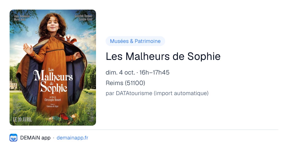 Les Malheurs de Sophie — Reims