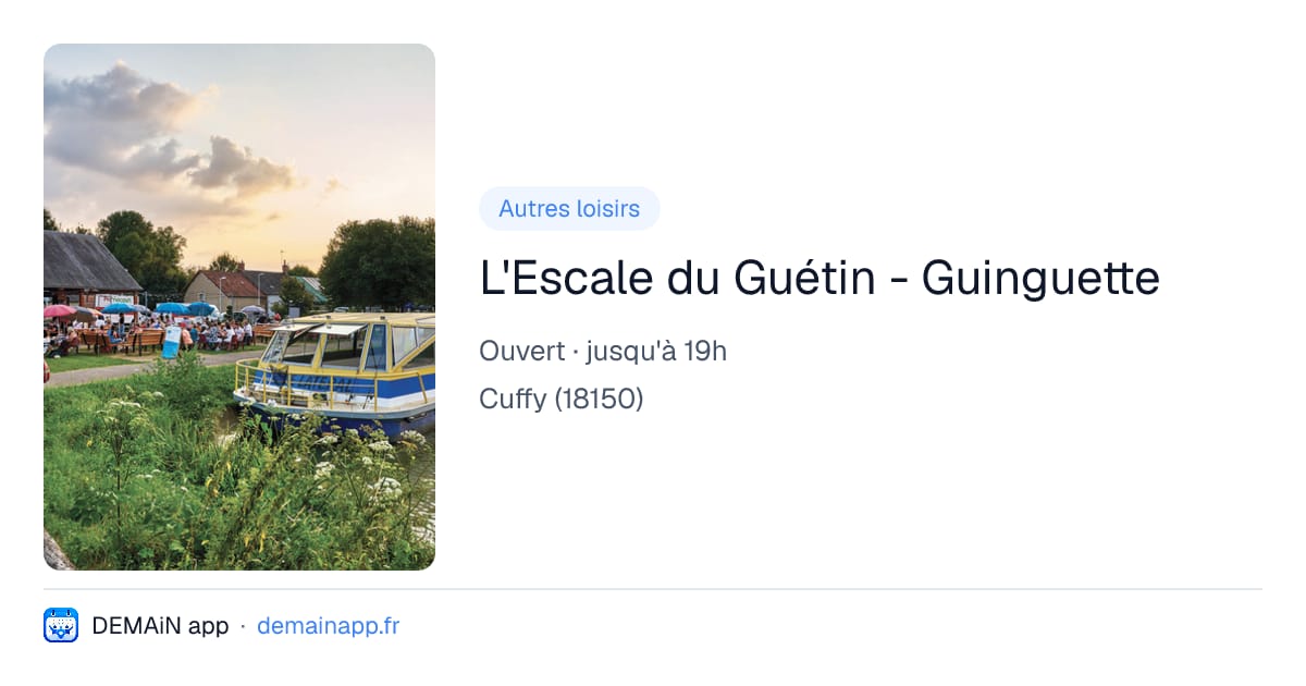 L'Escale du Guétin - Guinguette — Cuffy