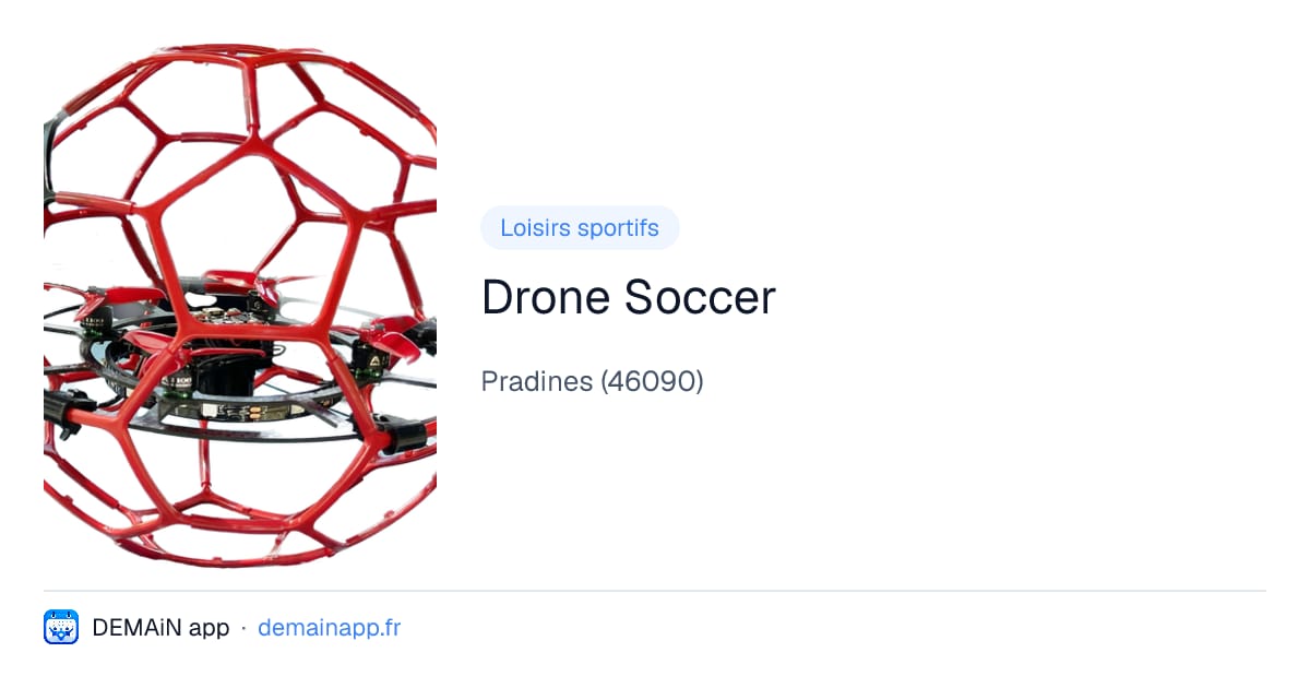 Drone Soccer — Pradines