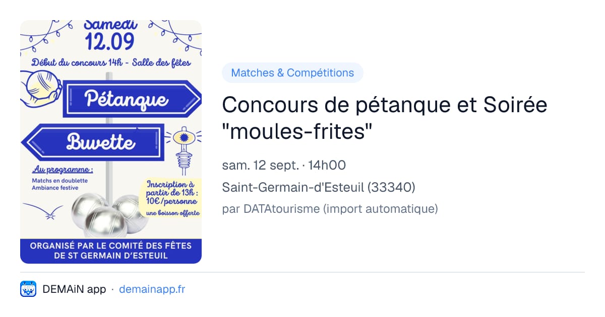 Concours de pétanque et Soirée "moules-frites" — Saint-Germain-d'Esteuil