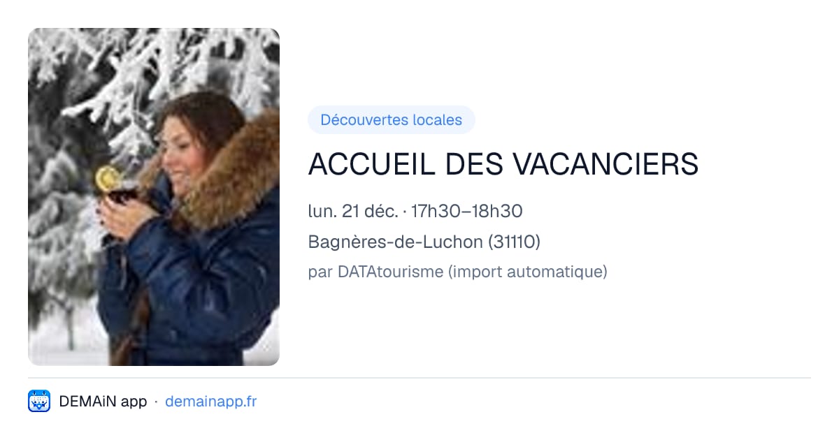 ACCUEIL DES VACANCIERS — Bagnères-de-Luchon