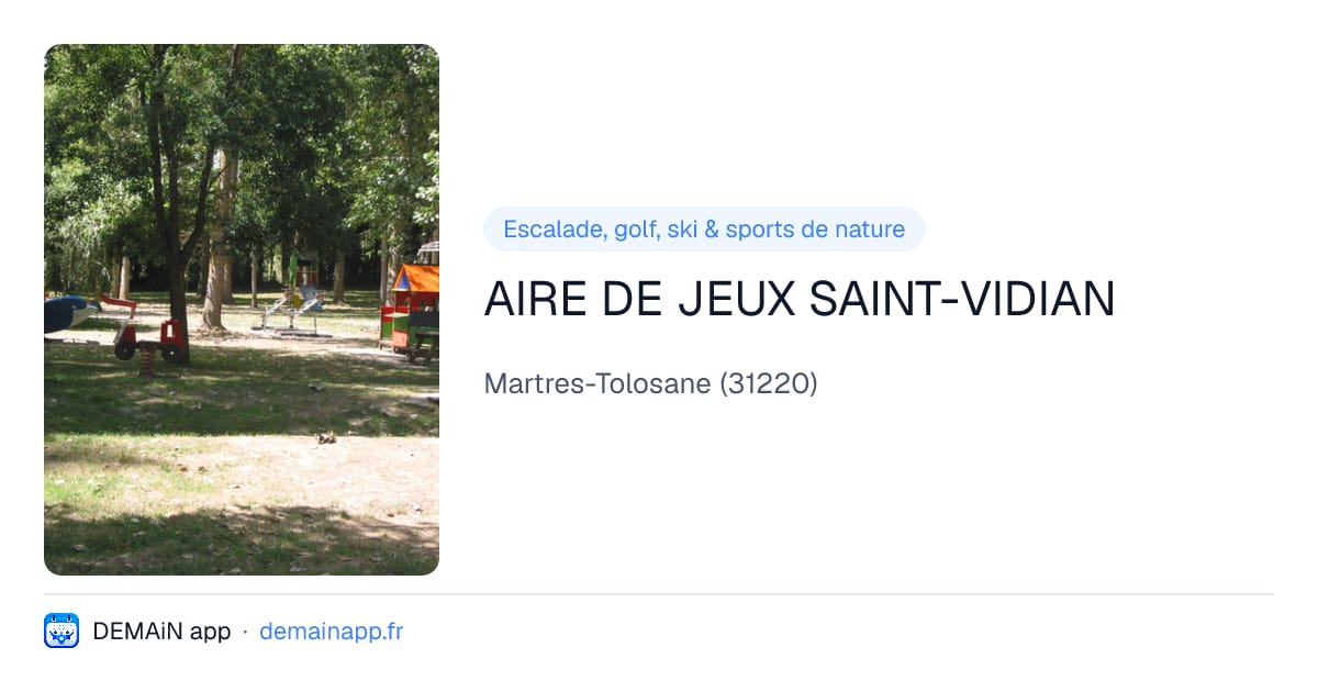AIRE DE JEUX SAINT-VIDIAN — Martres-Tolosane