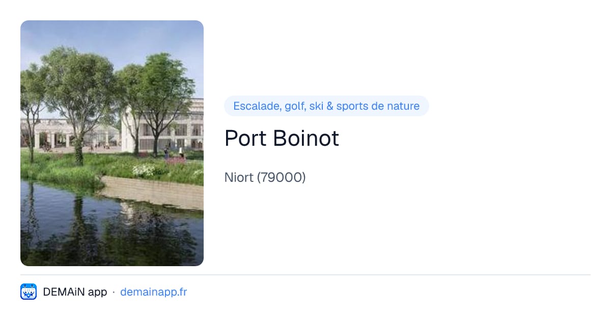 Port Boinot — Niort