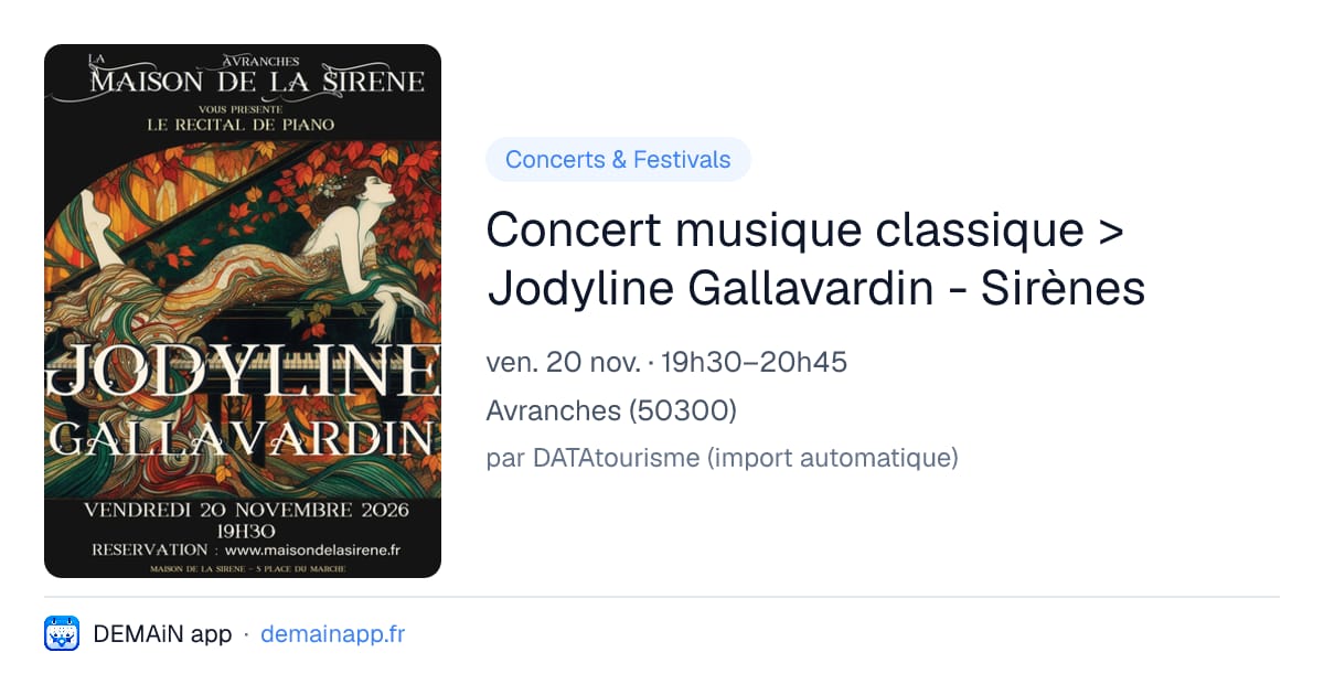 Concert musique classique > Jodyline Gallavardin - Sirènes — Avranches
