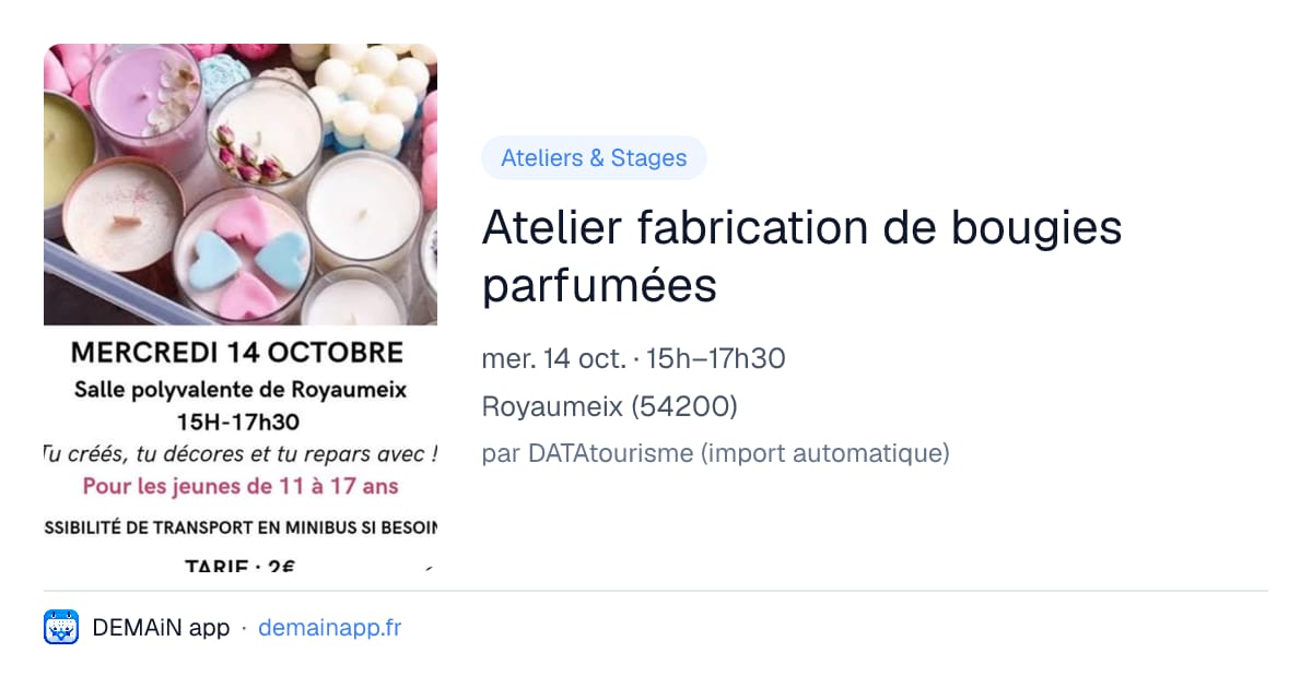 Atelier fabrication de bougies parfumées — Royaumeix