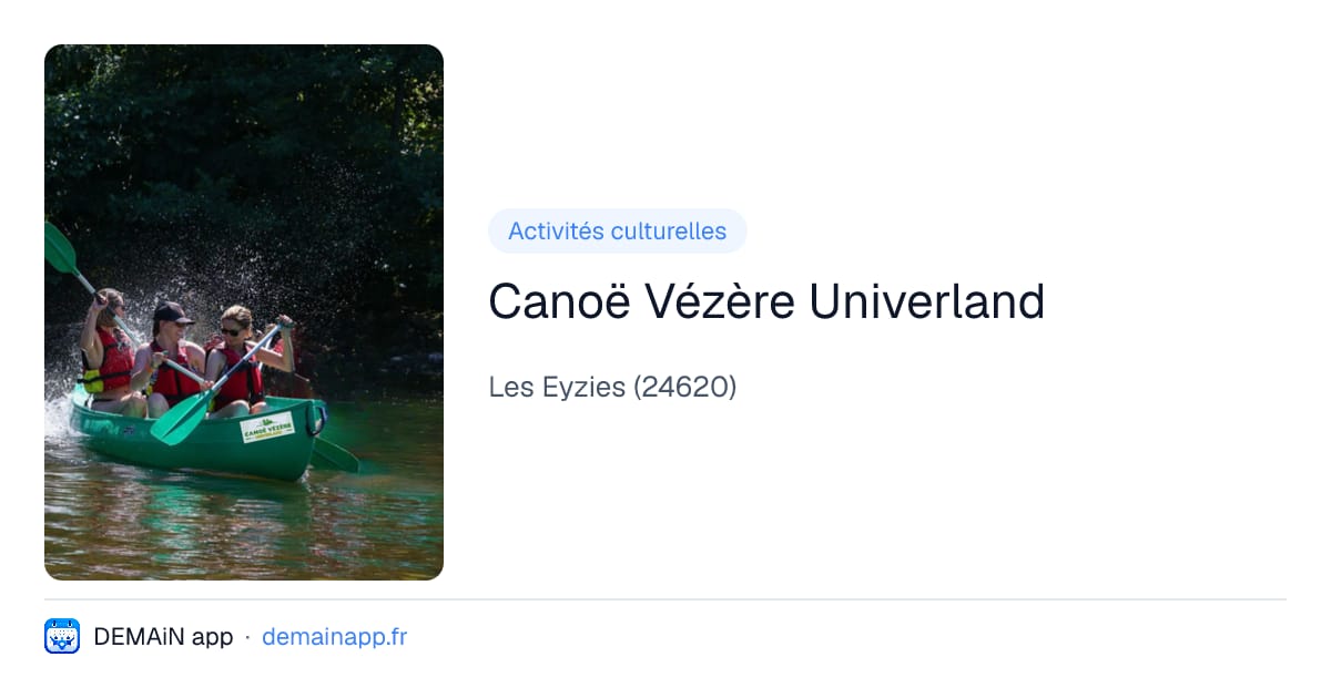 Canoë Vézère Univerland — Les Eyzies