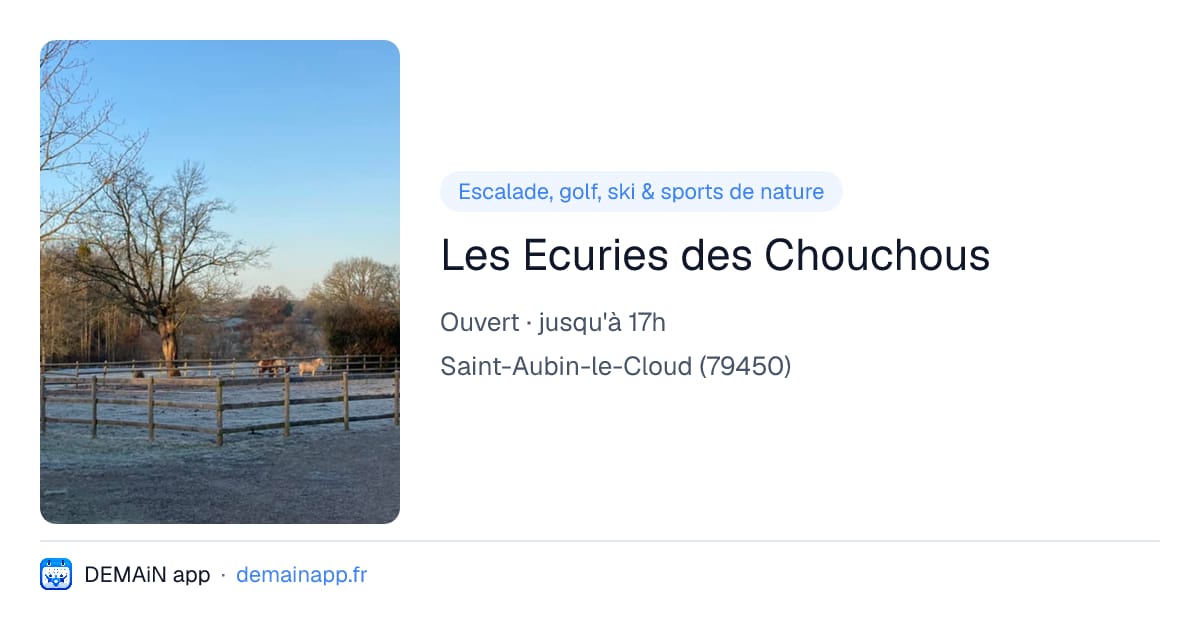 Les Ecuries des Chouchous — Saint-Aubin-le-Cloud
