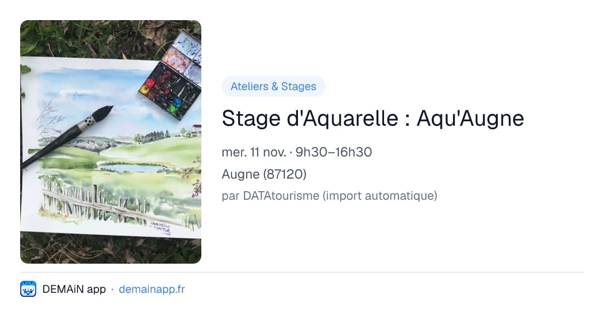 Stage d'Aquarelle : Aqu'Augne — Augne