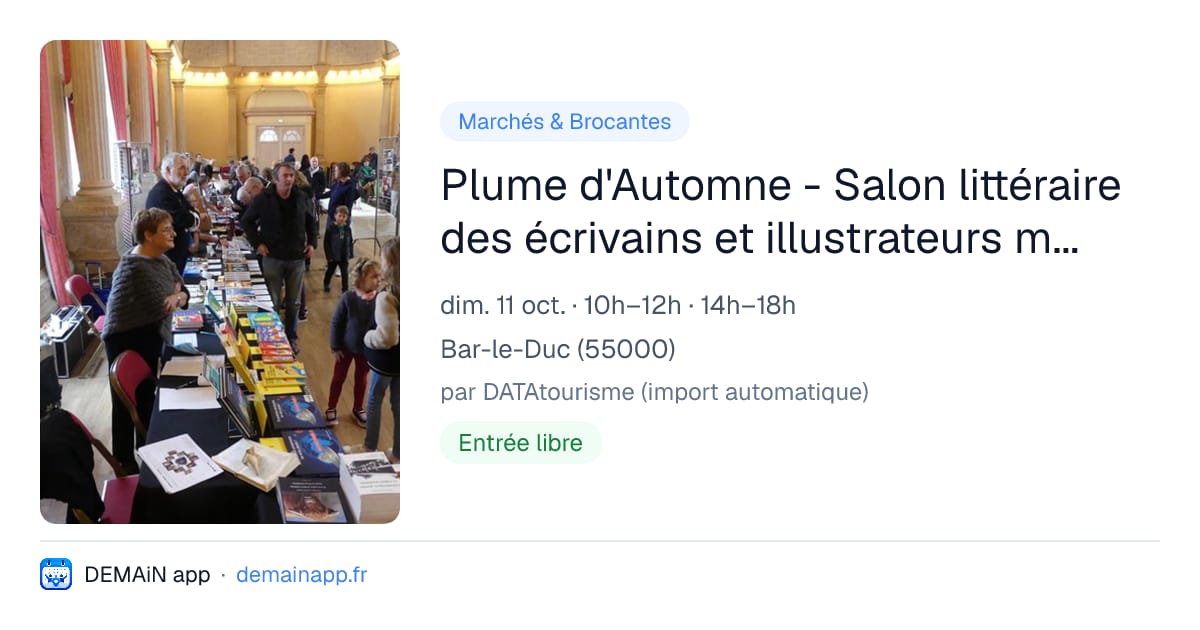 Plume d'Automne - Salon littéraire des écrivains et illustrateurs meusiens — Bar-le-Duc
