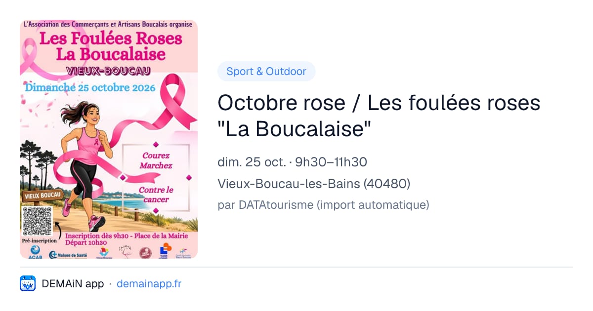 Octobre rose / Les foulées roses "La Boucalaise" — Vieux-Boucau-les-Bains