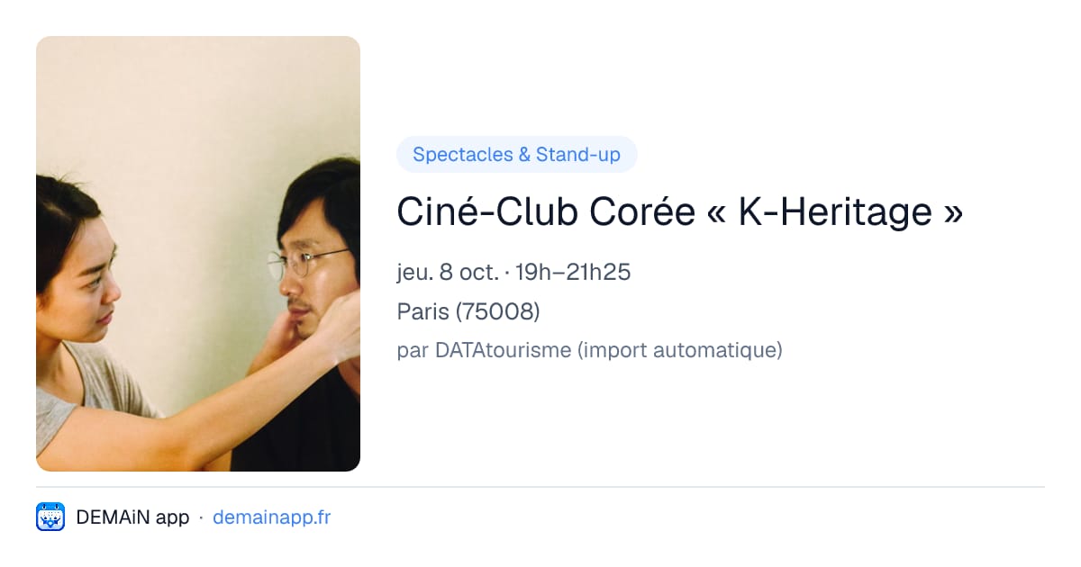 Ciné-Club Corée « K-Heritage » — Paris