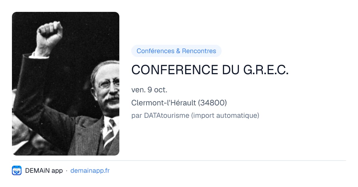 CONFERENCE DU G.R.E.C. — Clermont-l'Hérault