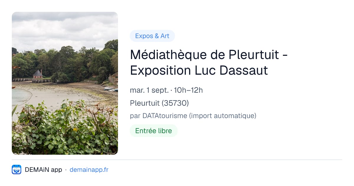 Médiathèque de Pleurtuit - Exposition Luc Dassaut — Pleurtuit