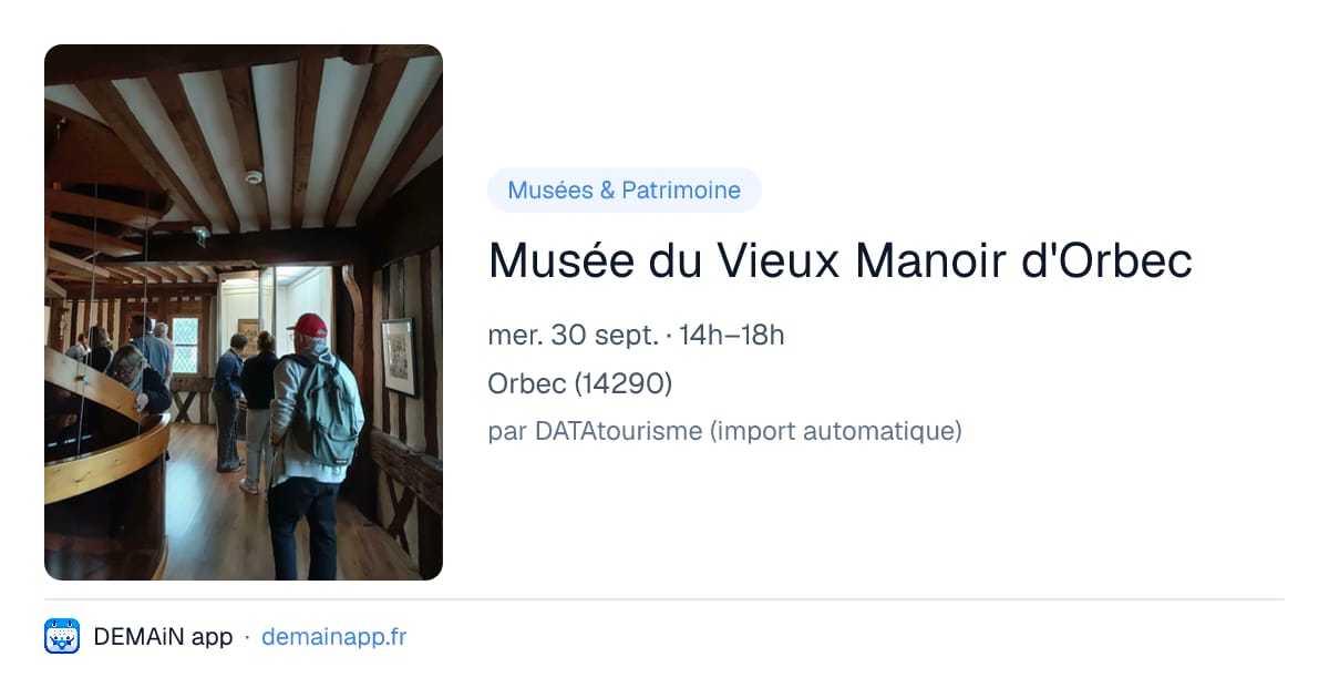 Musée du Vieux Manoir d'Orbec — Orbec