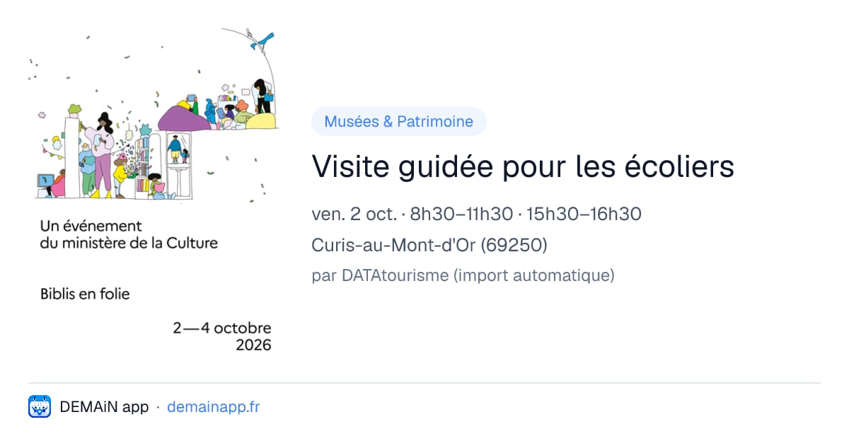 Visite guidée pour les écoliers — Curis-au-Mont-d'Or