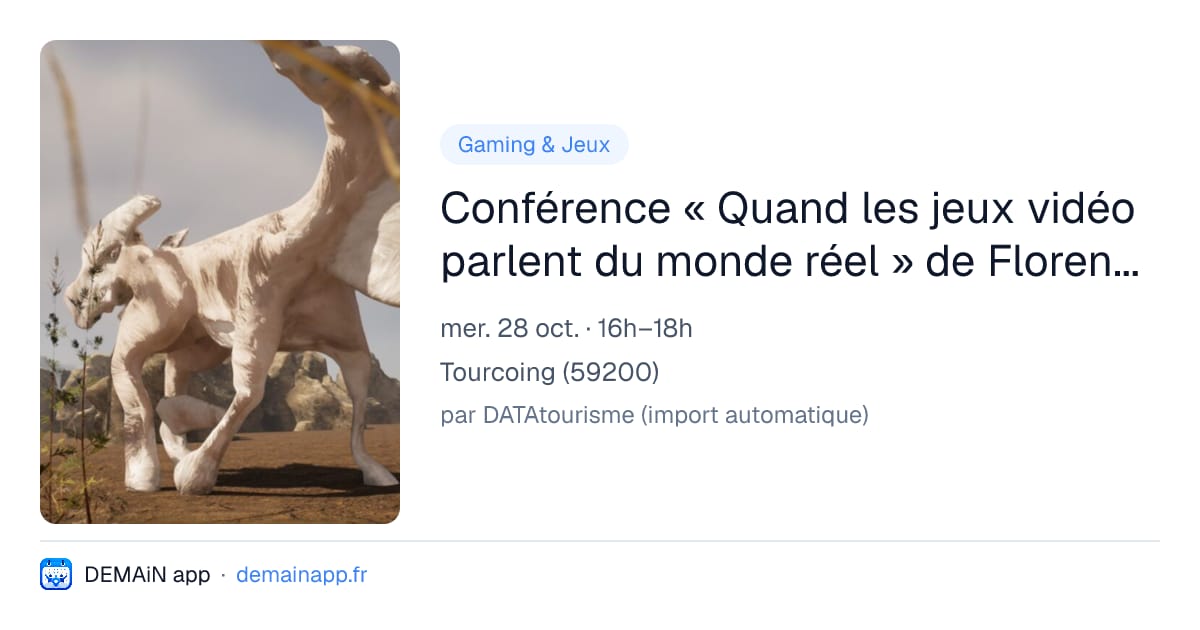 Conférence « Quand les jeux vidéo parlent du monde réel » de Florent Maurin — Tourcoing
