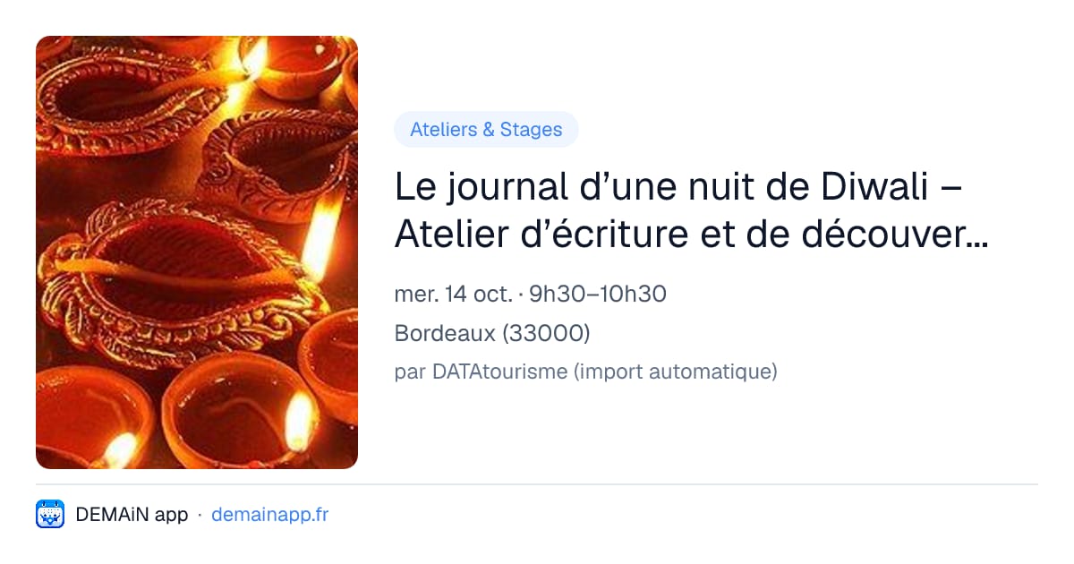 Le journal d’une nuit de Diwali – Atelier d’écriture et de découverte 11–14 ans — Bordeaux