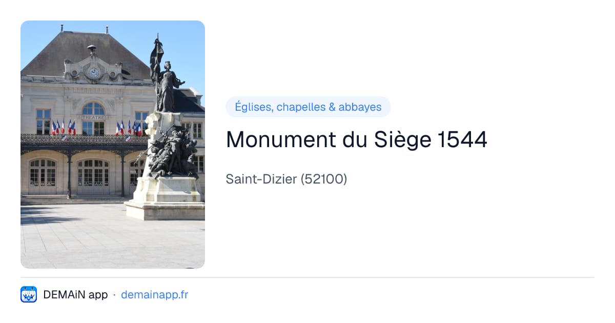 Monument du Siège 1544 — Saint-Dizier