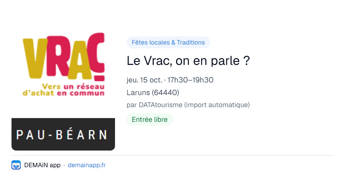 Le Vrac, on en parle ? — Laruns