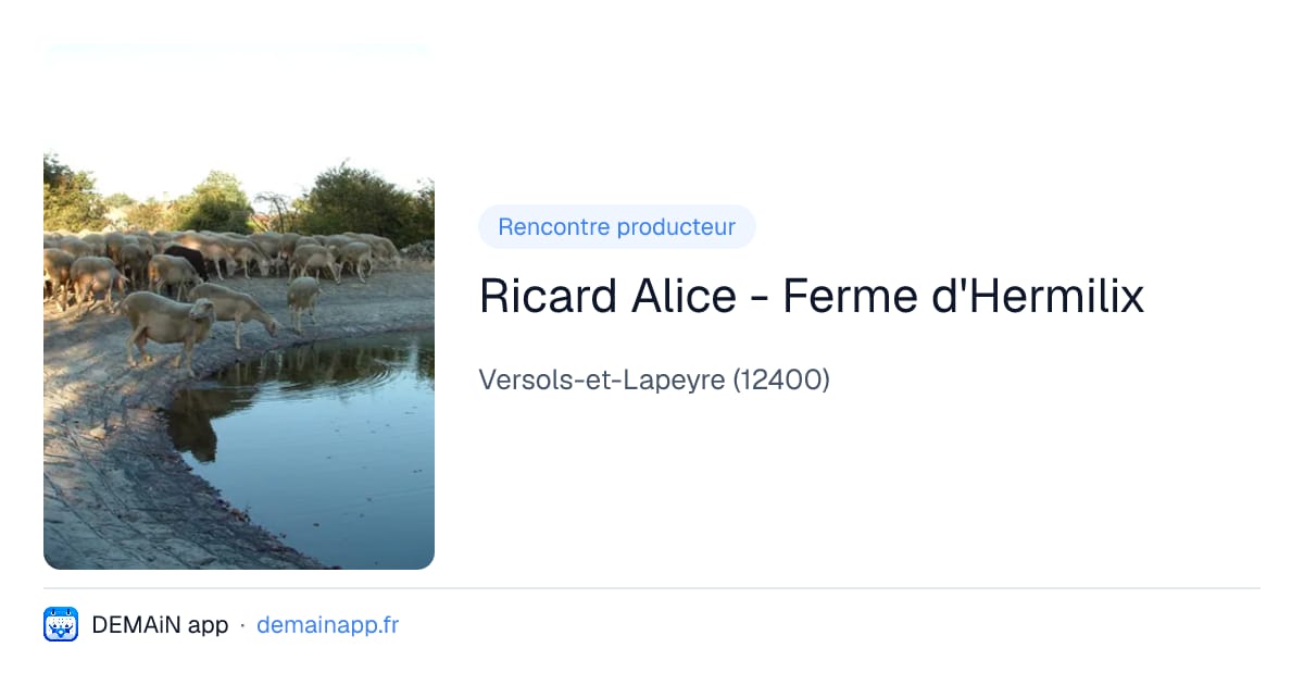 Ricard Alice - Ferme d'Hermilix — Versols-et-Lapeyre