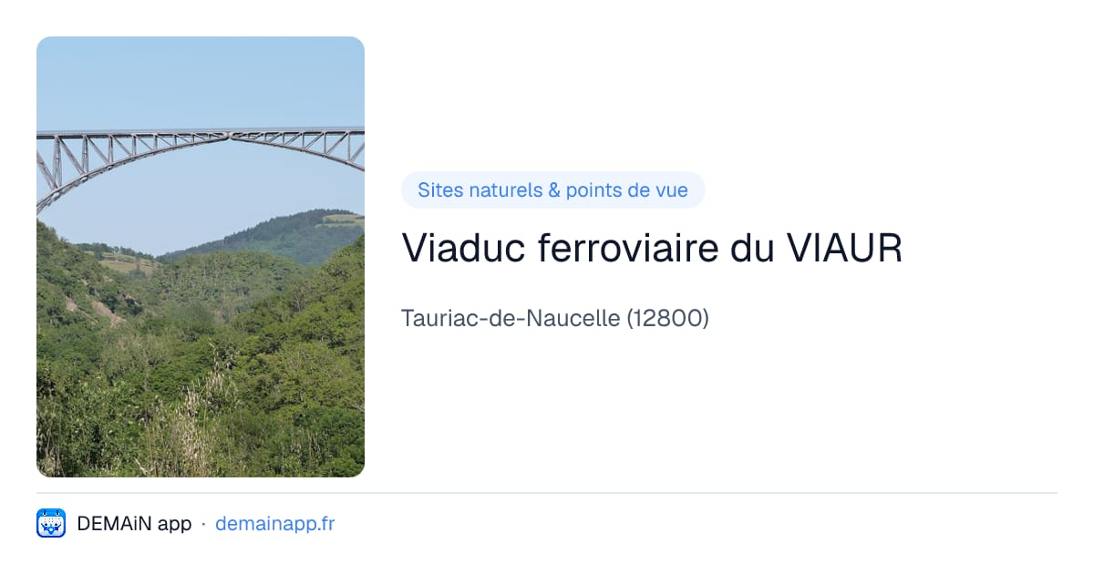 Viaduc ferroviaire du VIAUR — Tauriac-de-Naucelle