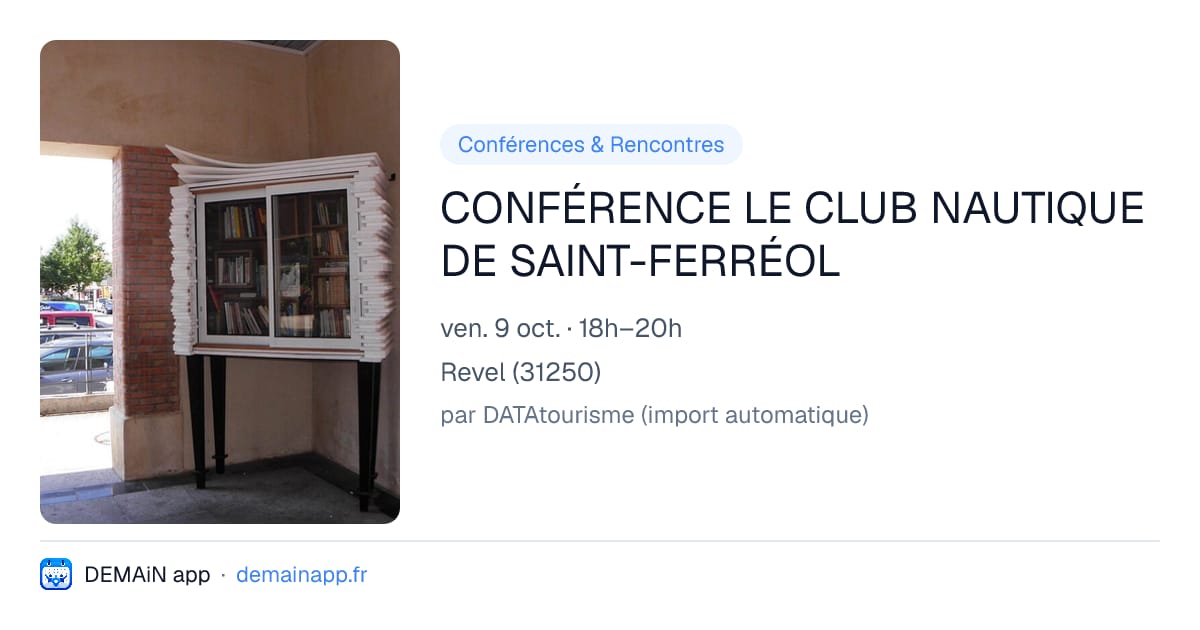 CONFÉRENCE LE CLUB NAUTIQUE DE SAINT-FERRÉOL — Revel