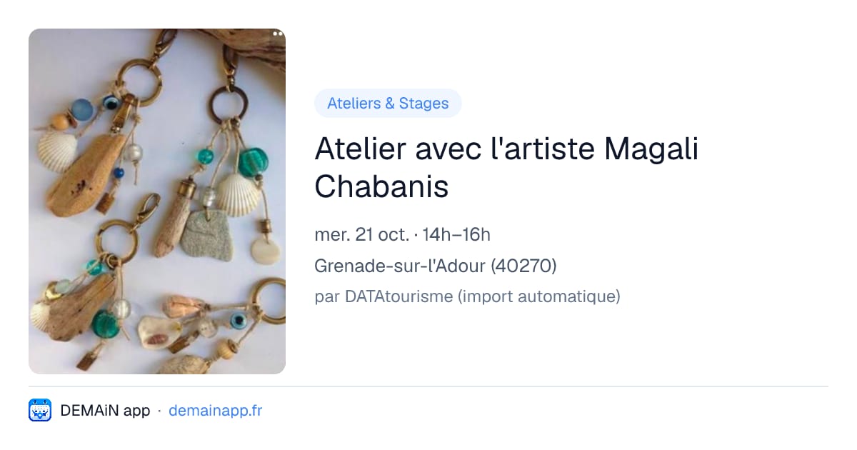 Atelier avec l'artiste Magali Chabanis — Grenade-sur-l'Adour