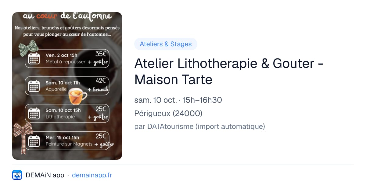 Atelier Lithotherapie & Gouter - Maison Tarte — Périgueux