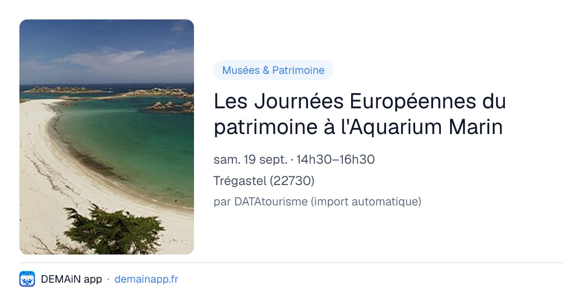 Les Journées Européennes du patrimoine à l'Aquarium Marin — Trégastel