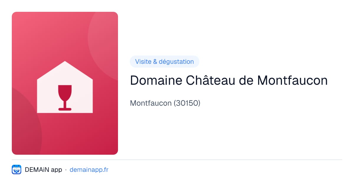 Domaine Château de Montfaucon — Montfaucon