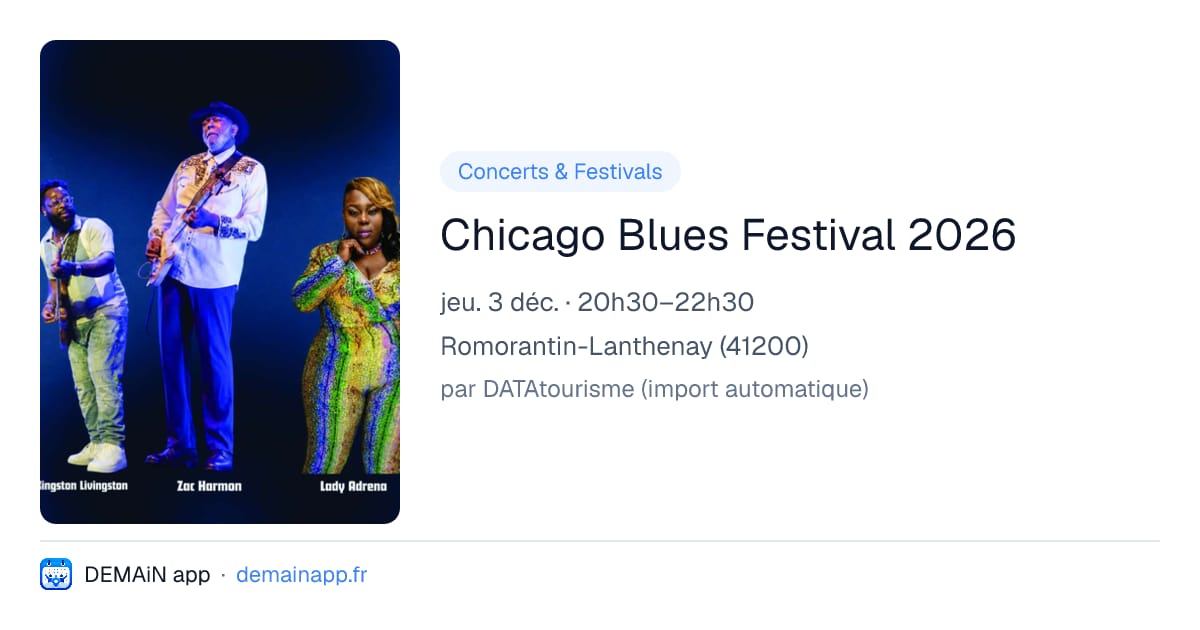 Chicago Blues Festival 2026 — Romorantin-Lanthenay