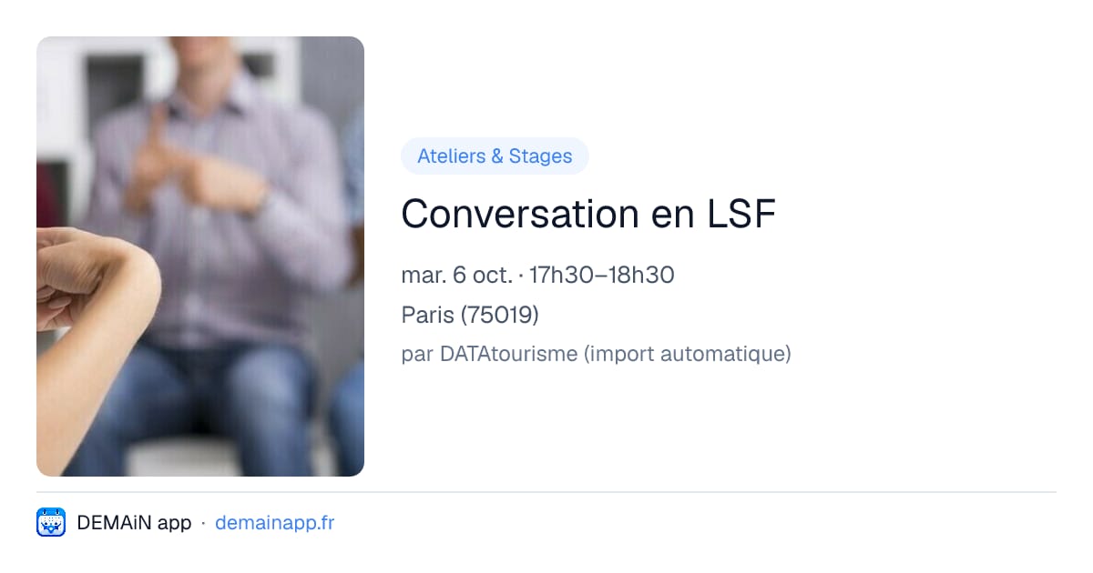Conversation en LSF — Paris