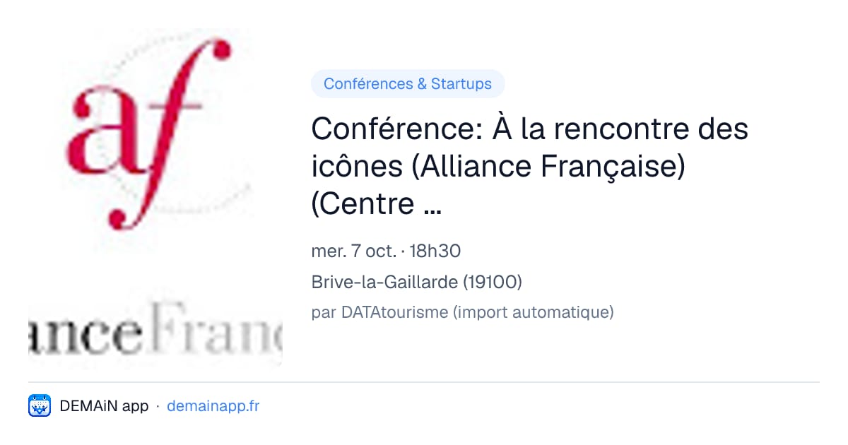 Conférence: À la rencontre des icônes (Alliance Française) (Centre Culturel) — Brive-la-Gaillarde