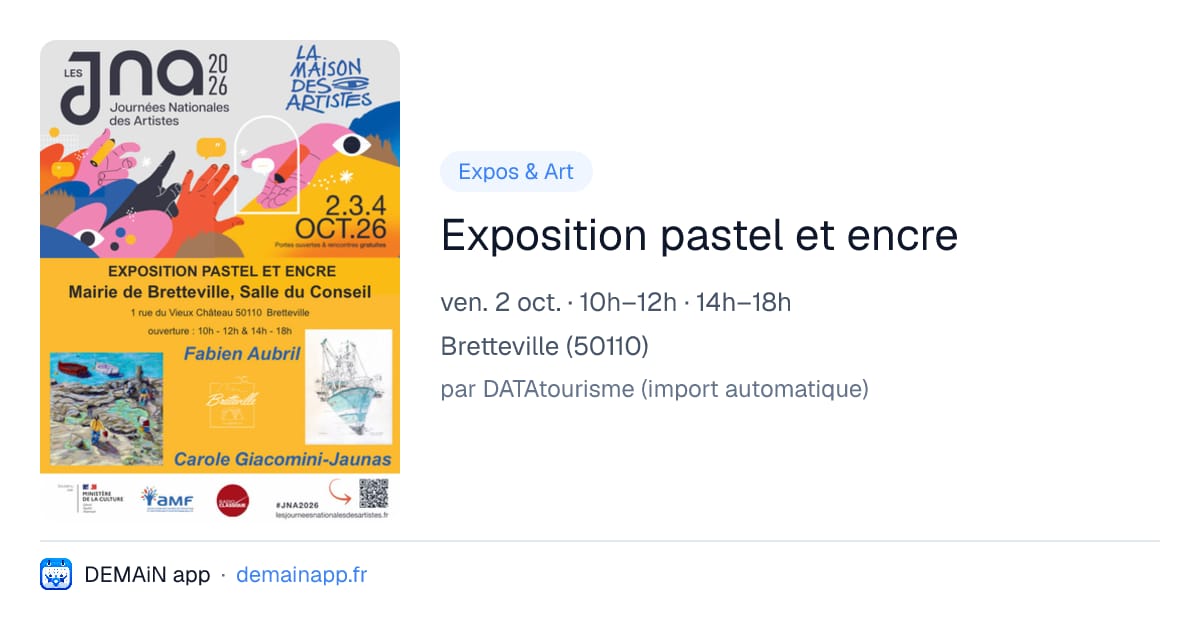 Exposition pastel et encre — Bretteville