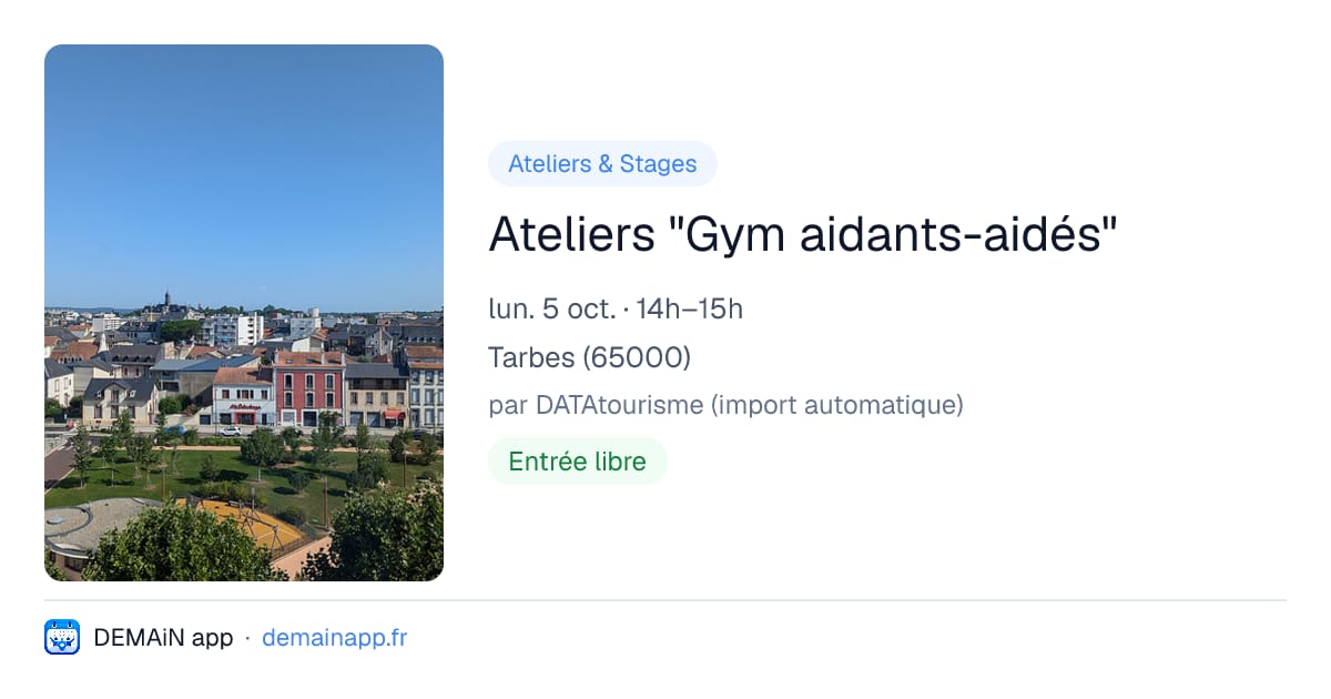 Ateliers "Gym aidants-aidés" — Tarbes