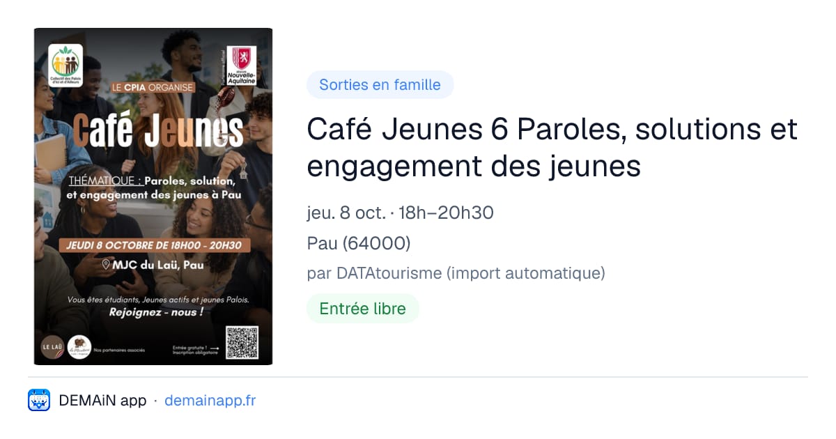 Café Jeunes 6 Paroles, solutions et engagement des jeunes — Pau