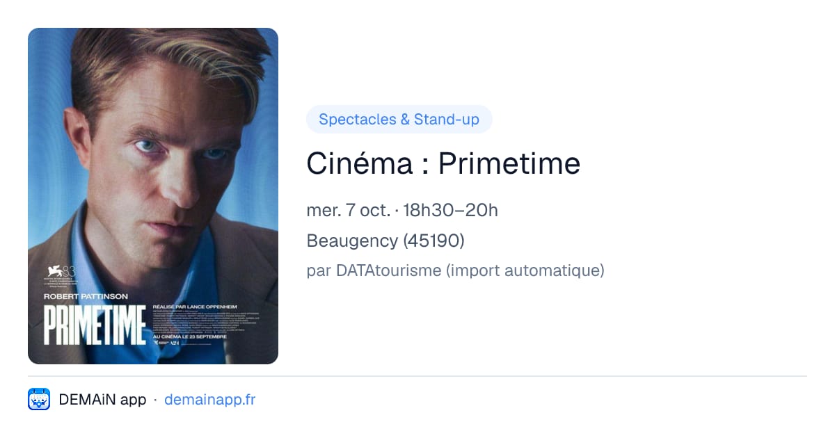 Cinéma : Primetime — Beaugency
