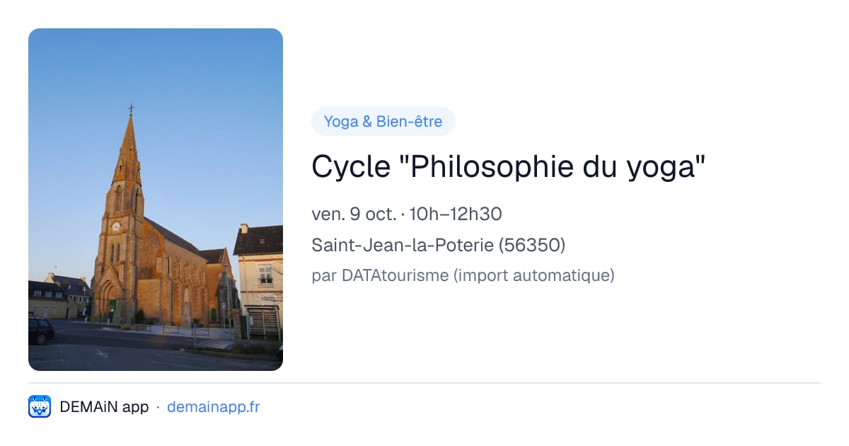 Cycle "Philosophie du yoga" — Saint-Jean-la-Poterie