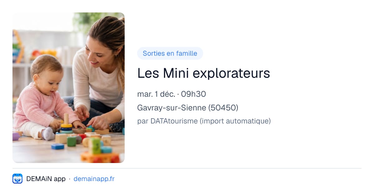 Les Mini explorateurs — Gavray-sur-Sienne