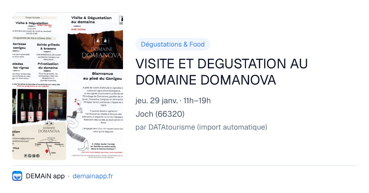 VISITE ET DEGUSTATION AU DOMAINE DOMANOVA — Joch