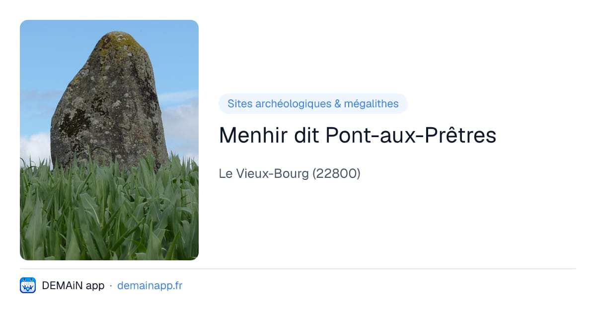 Menhir dit Pont-aux-Prêtres — Le Vieux-Bourg