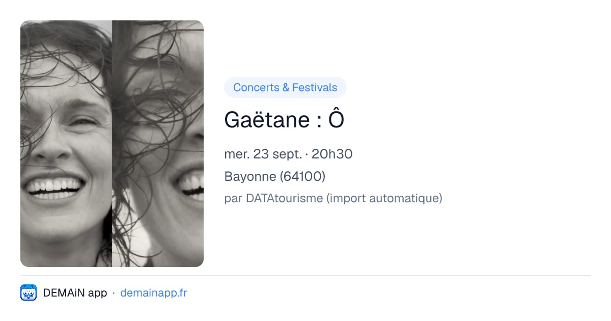 Gaëtane : Ô — Bayonne