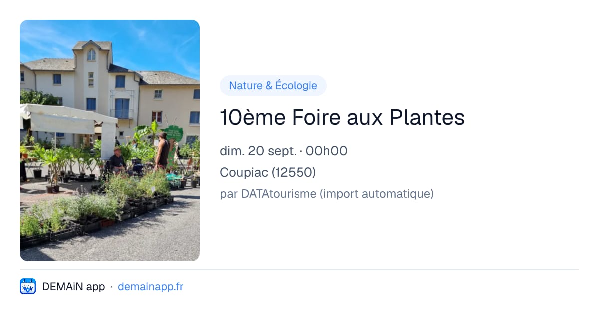 10ème Foire aux Plantes — Coupiac