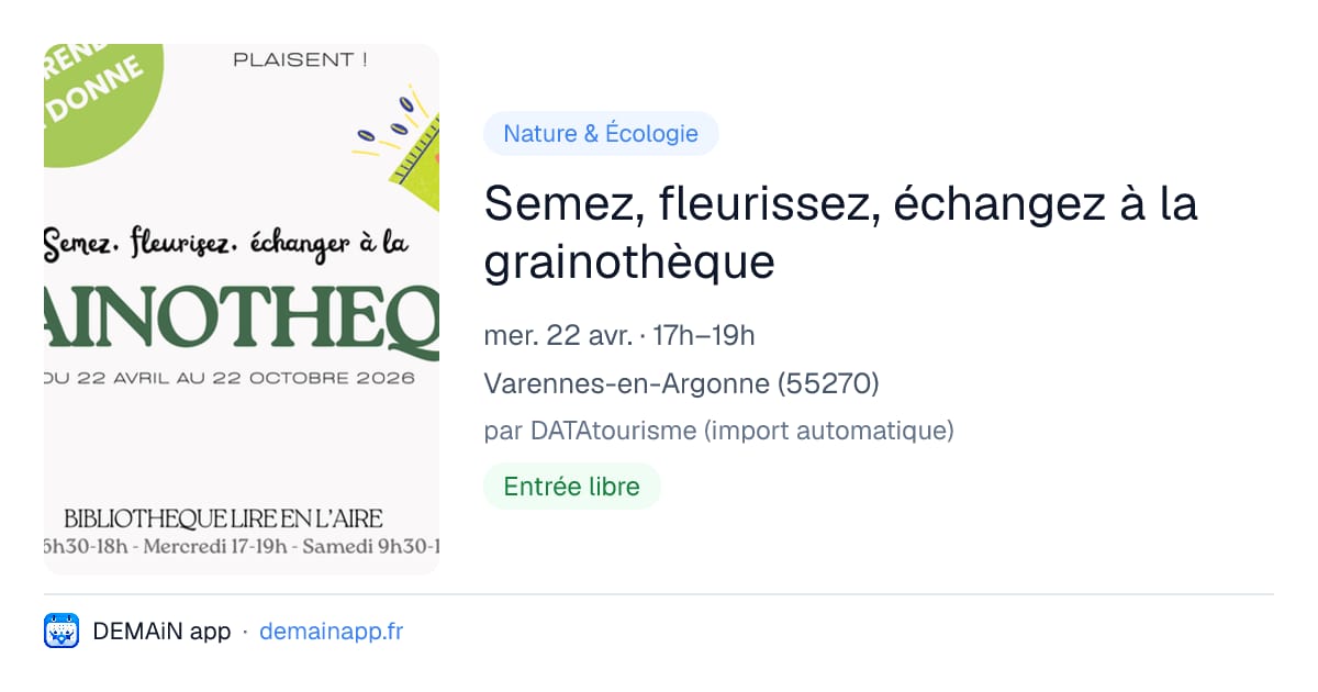 Semez, fleurissez, échangez à la grainothèque — Varennes-en-Argonne