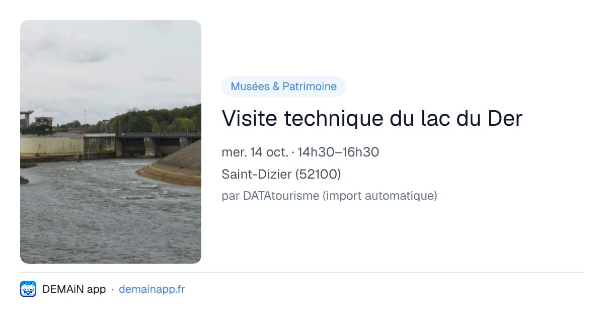 Visite technique du lac du Der — Saint-Dizier