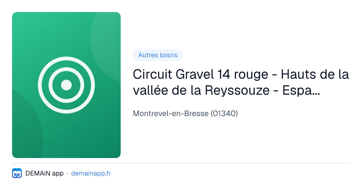 Circuit Gravel 14 rouge - Hauts de la vallée de la Reyssouze - Espace Bresse Base FFvélo — Montrevel-en-Bresse