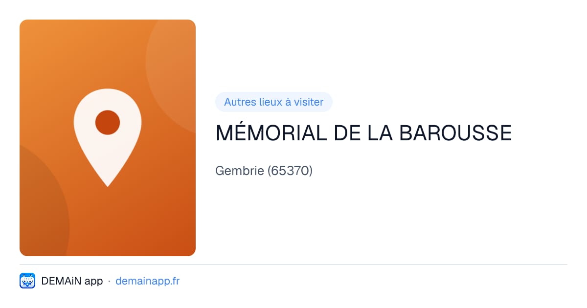 MÉMORIAL DE LA BAROUSSE — Gembrie