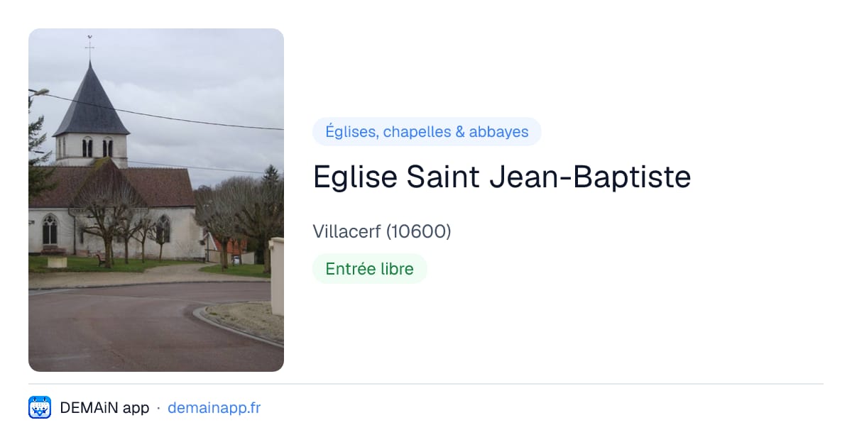 Eglise Saint Jean-Baptiste — Villacerf