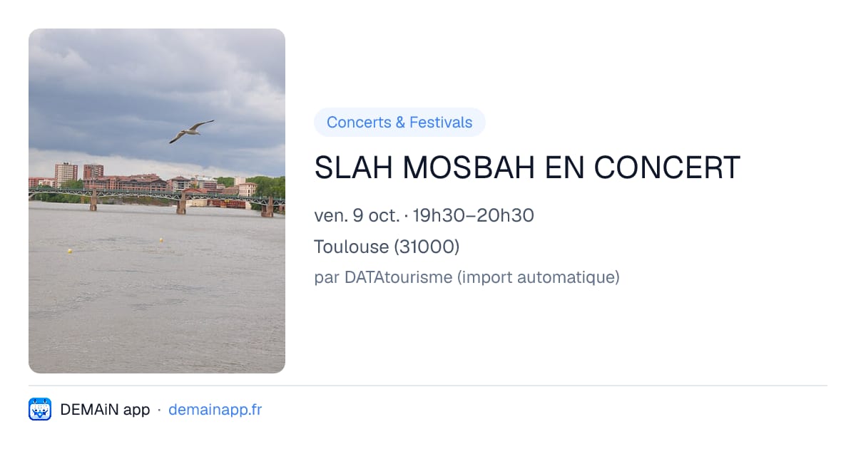 SLAH MOSBAH EN CONCERT — Toulouse